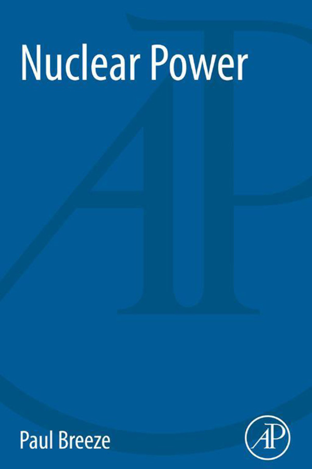 Nuclear Power  â€“ PDF/EPUB Version Downloadable