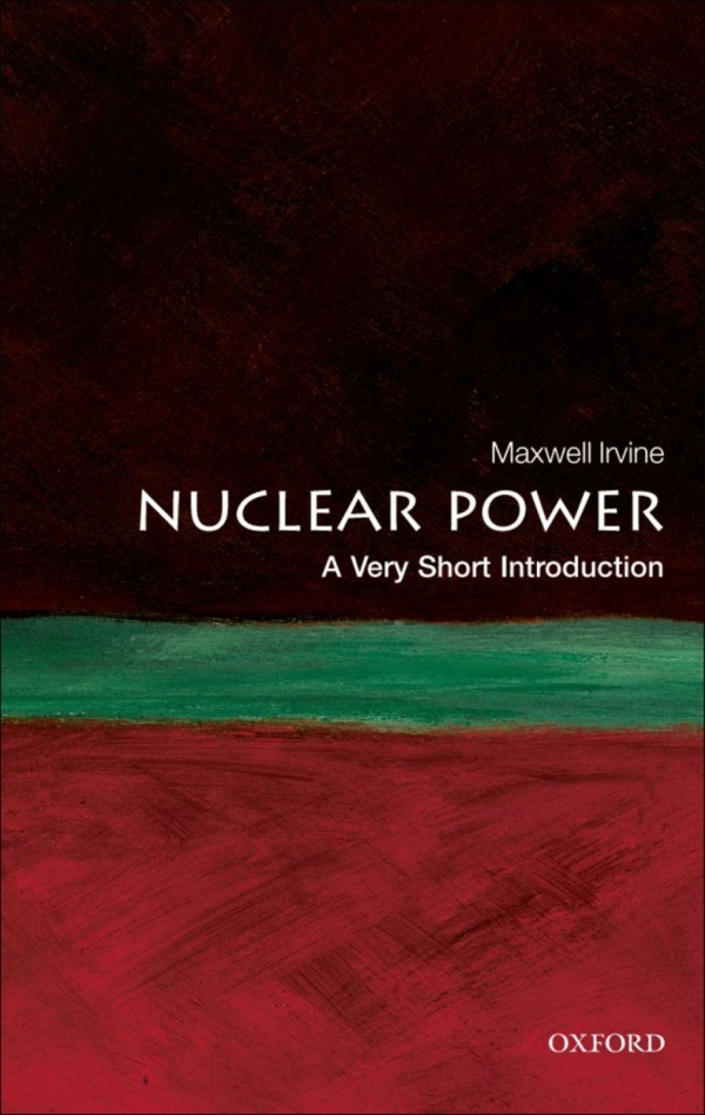 Nuclear Power A Very Short Introduction - (PDF/EPUB Version)