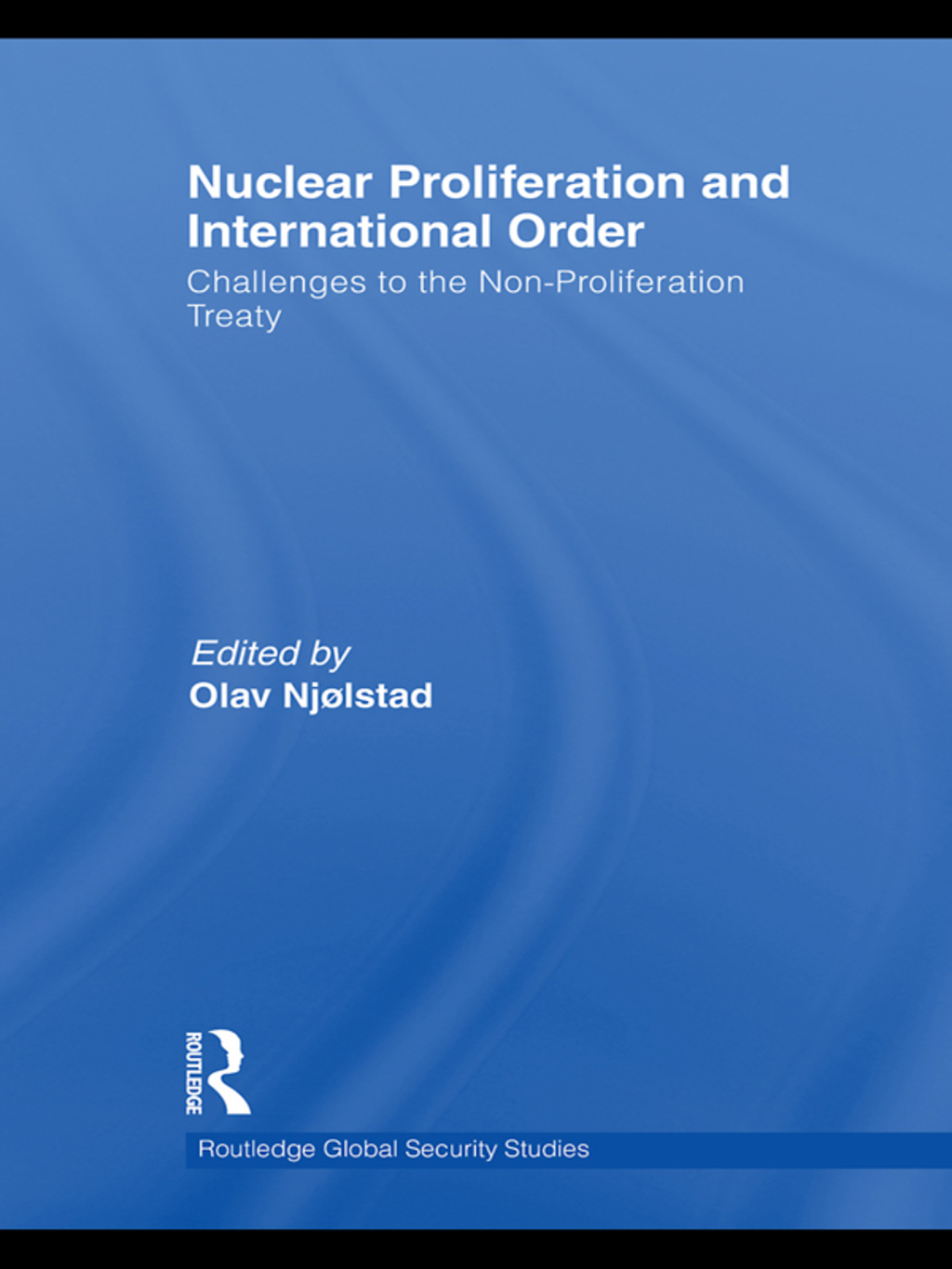 Nuclear Proliferation and International Order Challenges to the Non-Proliferation Treaty 1st Edition â€“ PDF/EPUB Version Downloadable