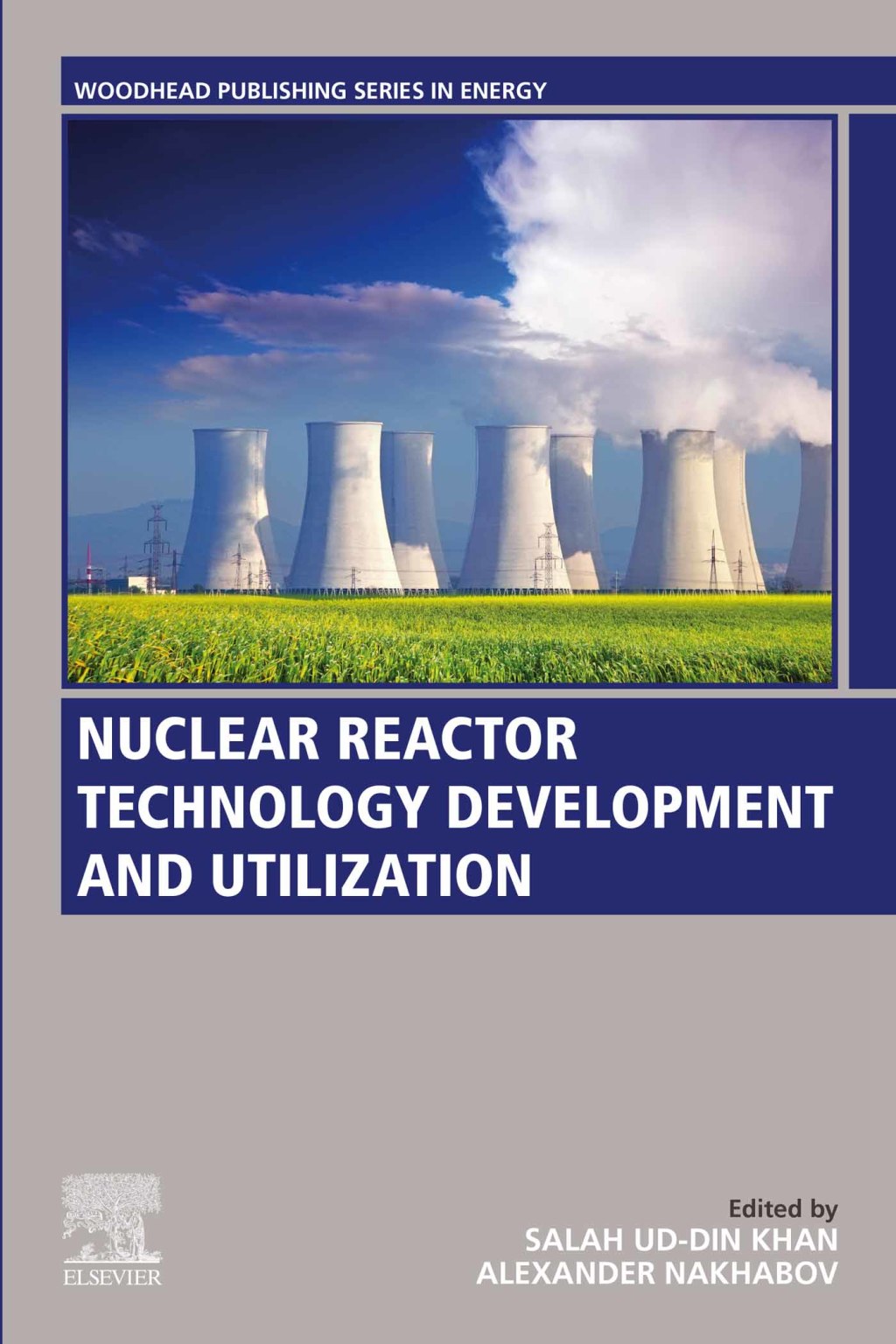 Nuclear Reactor Technology Development and Utilization 1st Edition â€“ PDF/EPUB Version Downloadable