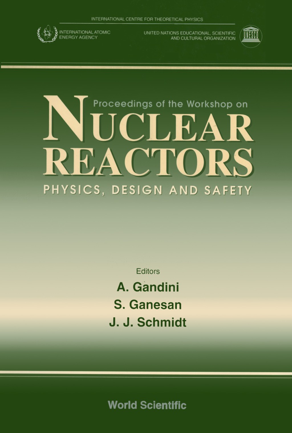 Nuclear Reactors-physics, Design And Safety - Proceedings Of The Workshop  â€“ PDF/EPUB Version Downloadable