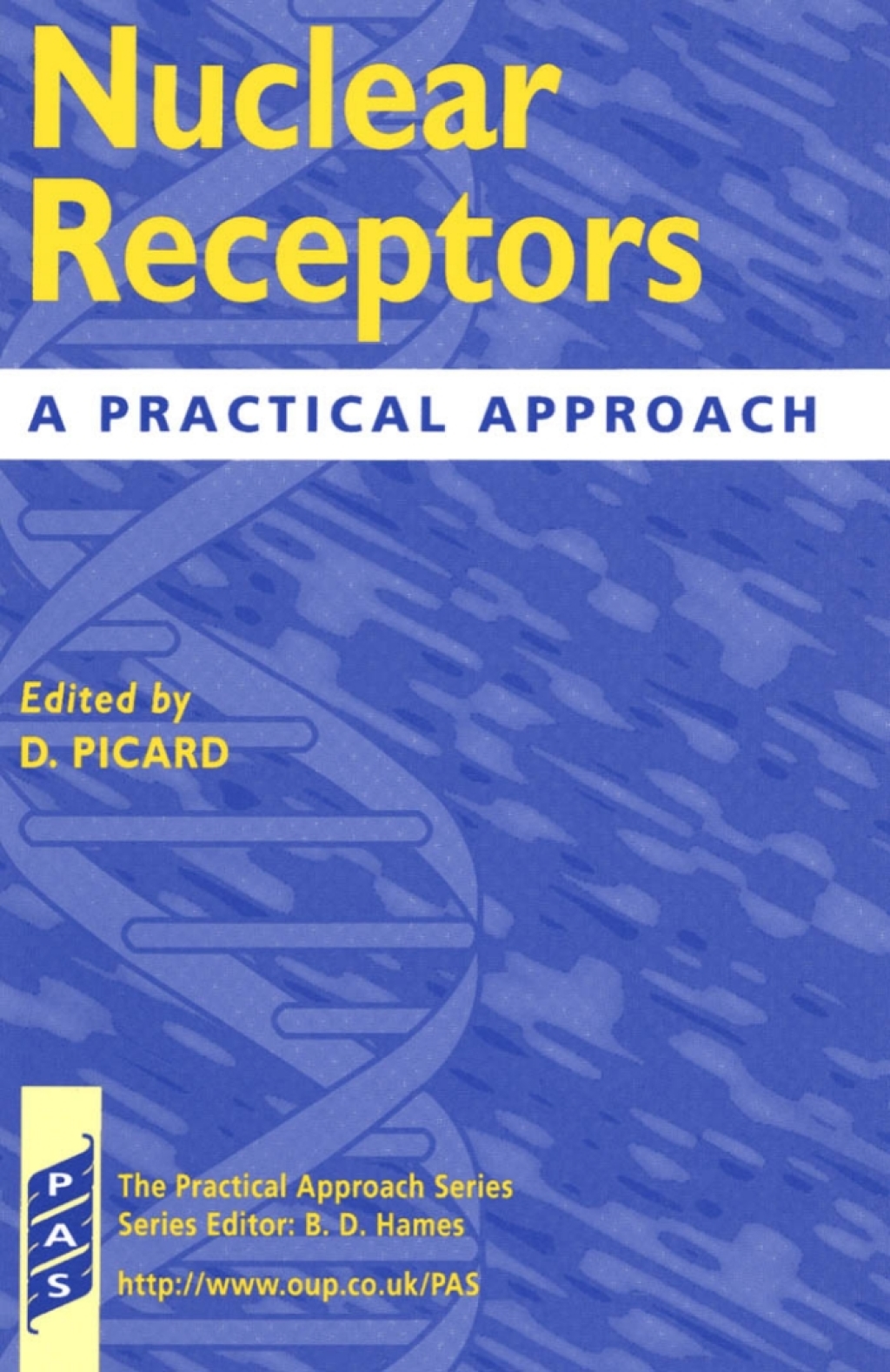 Nuclear Receptors A Practical Approach 2nd Edition â€“ PDF/EPUB Version Downloadable