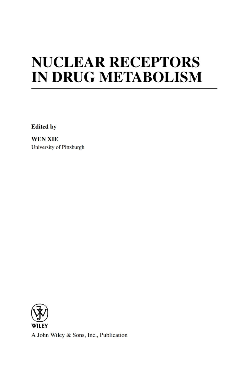 Nuclear Receptors in Drug Metabolism 1st Edition â€“ PDF/EPUB Version Downloadable