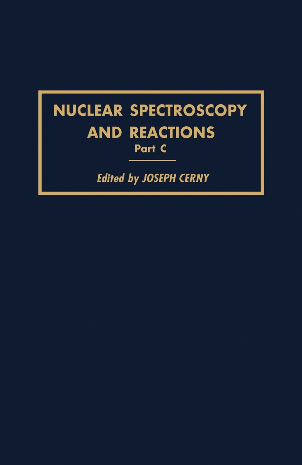 Nuclear Spectroscopy and Reactions 40-C  â€“ PDF/EPUB Version Downloadable