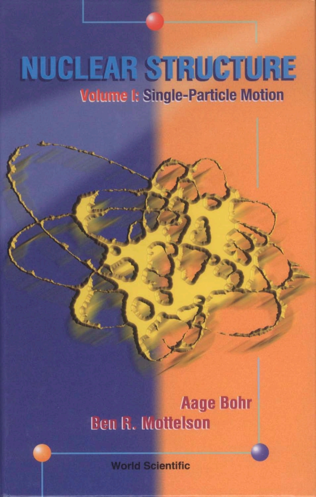 Nuclear Structure: (In 2 Volumes) Volume I: Single-Particle MotionVolume II: Nuclear Deformations  â€“ PDF/EPUB Version Downloadable