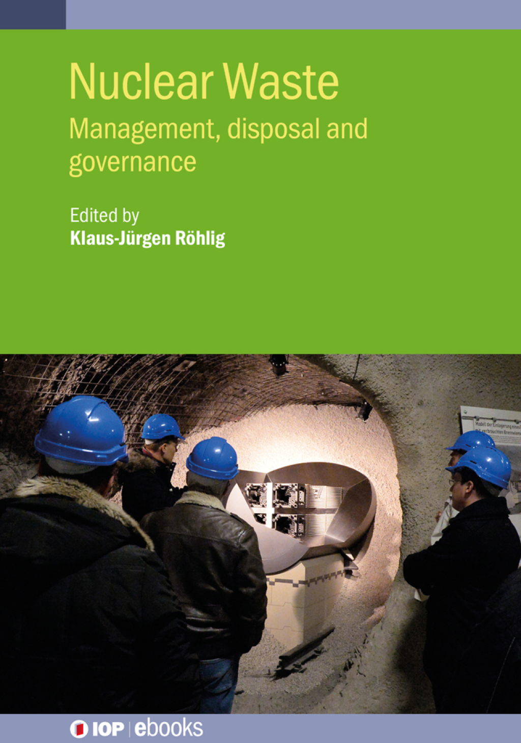 Nuclear Waste Management, disposal and governance 1st Edition â€“ PDF/EPUB Version Downloadable