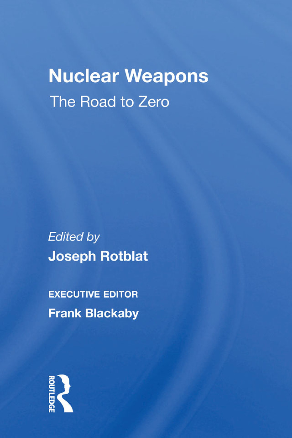 Nuclear Weapons The Road To Zero 1st Edition â€“ PDF/EPUB Version Downloadable