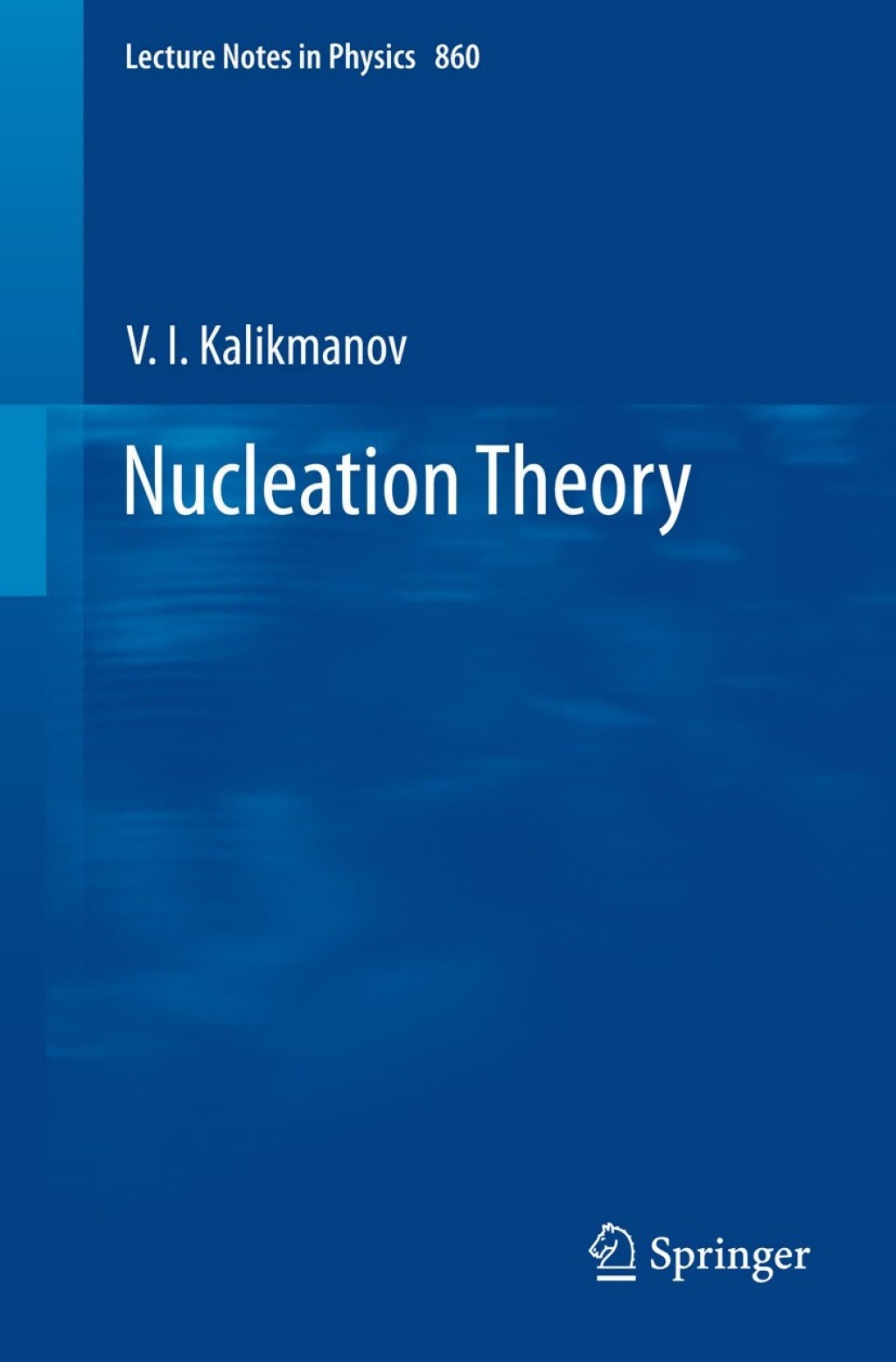 Nucleation Theory  â€“ PDF/EPUB Version Downloadable