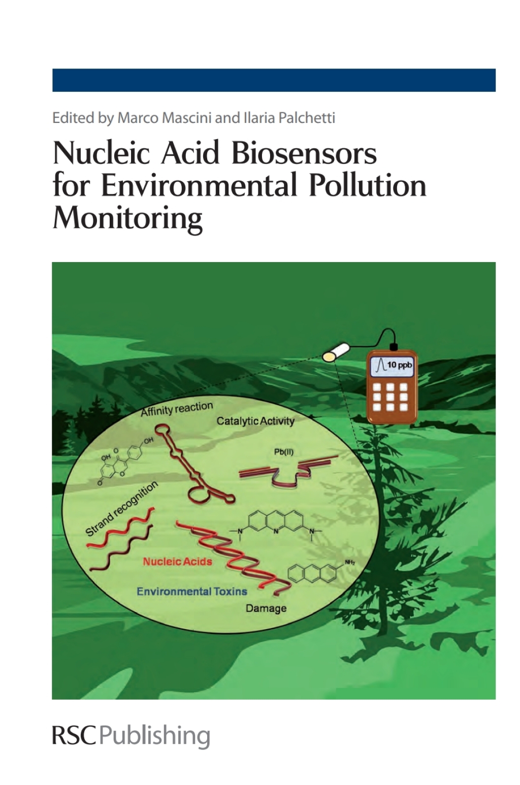Nucleic Acid Biosensors for Environmental Pollution Monitoring 1st Edition â€“ PDF/EPUB Version Downloadable