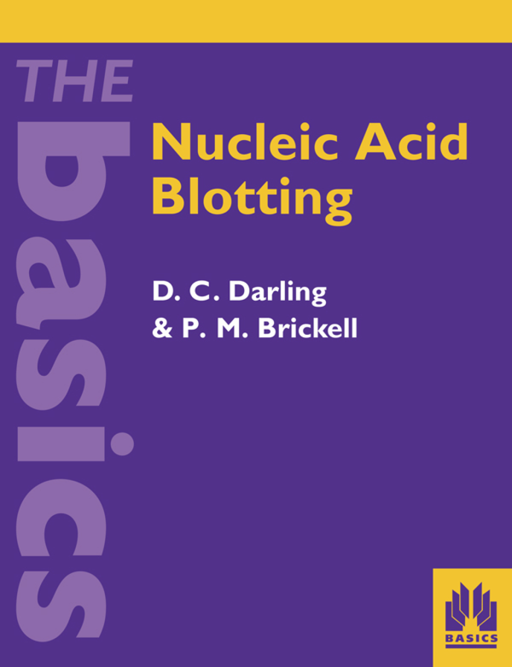 Nucleic Acid Blotting 1st Edition â€“ PDF/EPUB Version Downloadable
