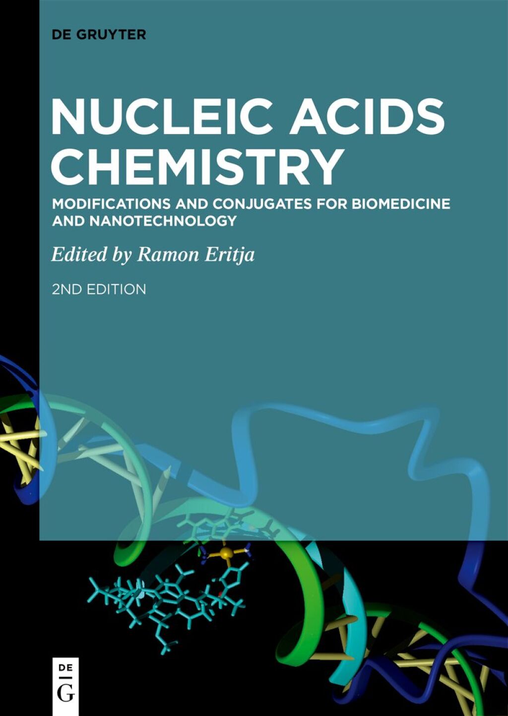 Nucleic Acids Chemistry Modifications and Conjugates for Biomedicine and Nanotechnology 2nd Edition â€“ PDF/EPUB Version Downloadable