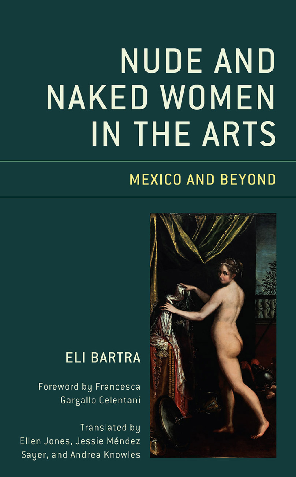 Nude and Naked Women in the Arts Mexico and Beyond 1st Edition – PDF/EPUB Version Downloadable Nude and Naked Women in the Arts Mexico and Beyond 1st Edition – PDF/EPUB Version Downloadable - Image 1