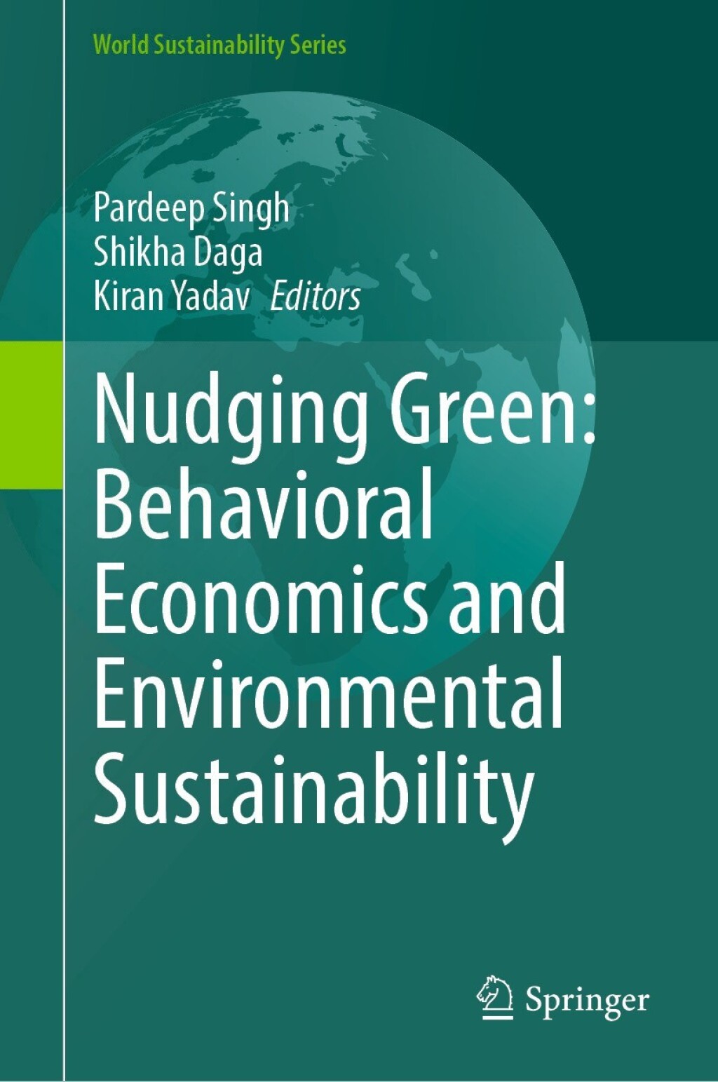 Nudging Green: Behavioral Economics and Environmental Sustainability  â€“ PDF/EPUB Version Downloadable
