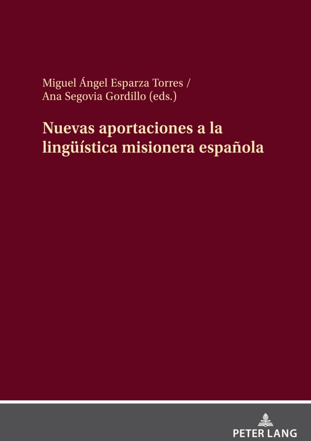 Nuevas aportaciones a la lingueÃ­stica misionera espaÃ±ola 1st Edition â€“ PDF/EPUB Version Downloadable