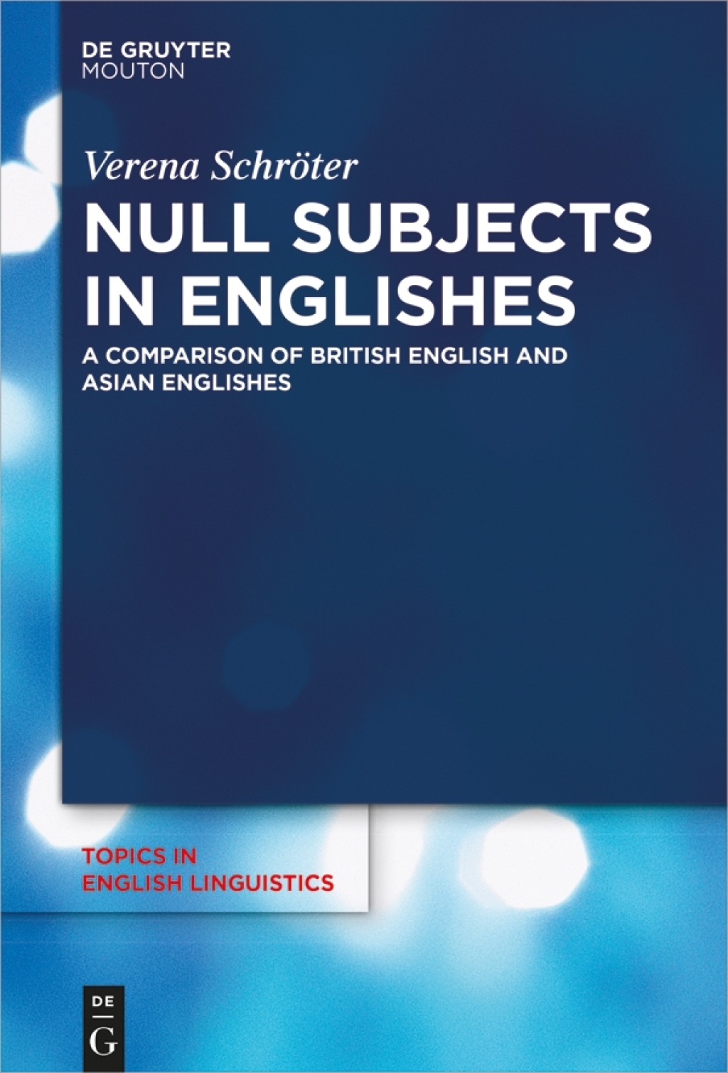 Null Subjects in Englishes A Comparison of British English and Asian Englishes 1st Edition â€“ PDF/EPUB Version Downloadable