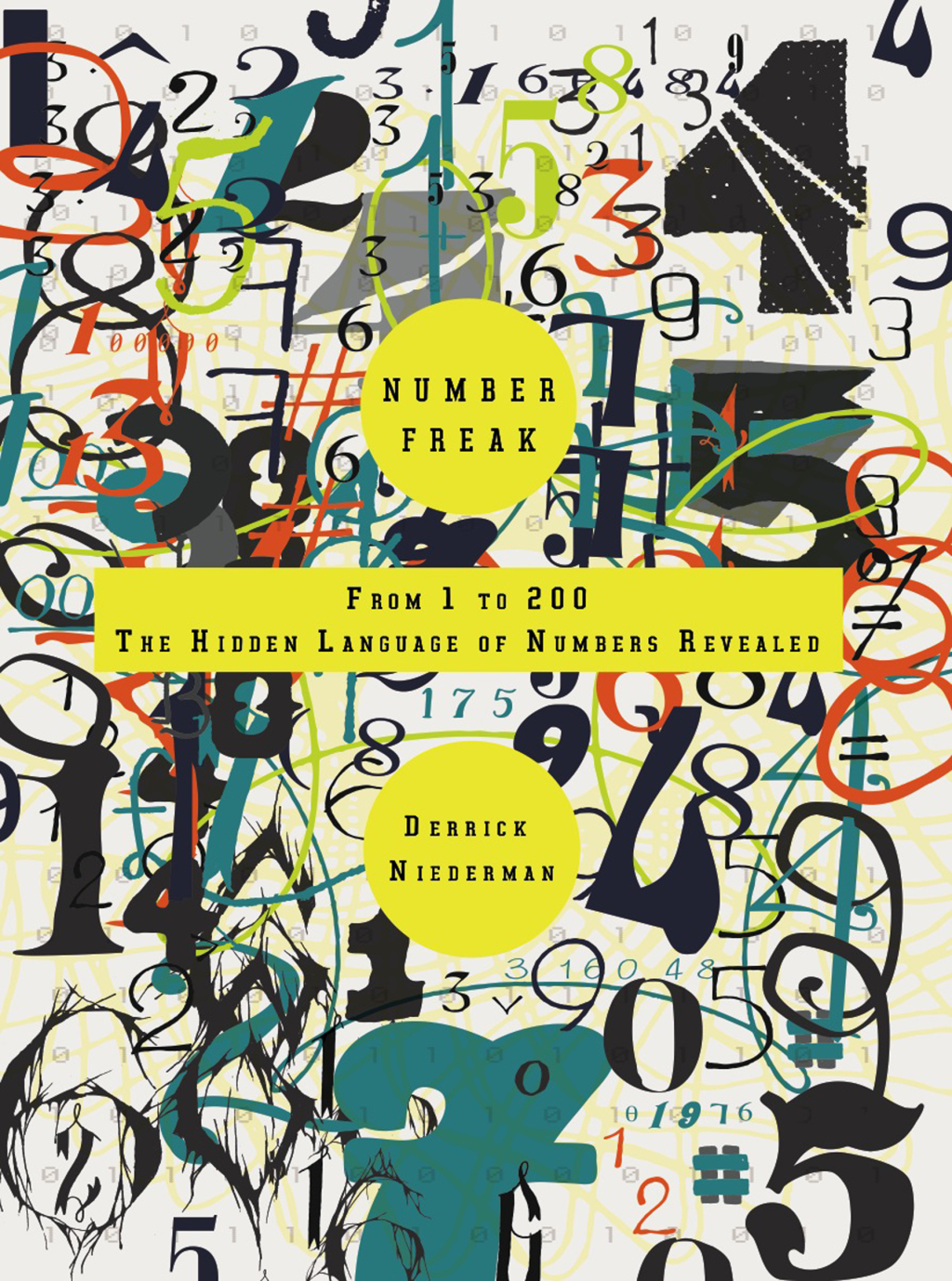 Number Freak From 1 to 200- The Hidden Language of Numbers Revealed - (PDF/EPUB Version)