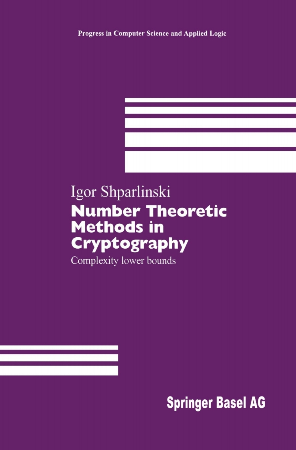 Number Theoretic Methods in Cryptography Complexity lower bounds  â€“ PDF/EPUB Version Downloadable