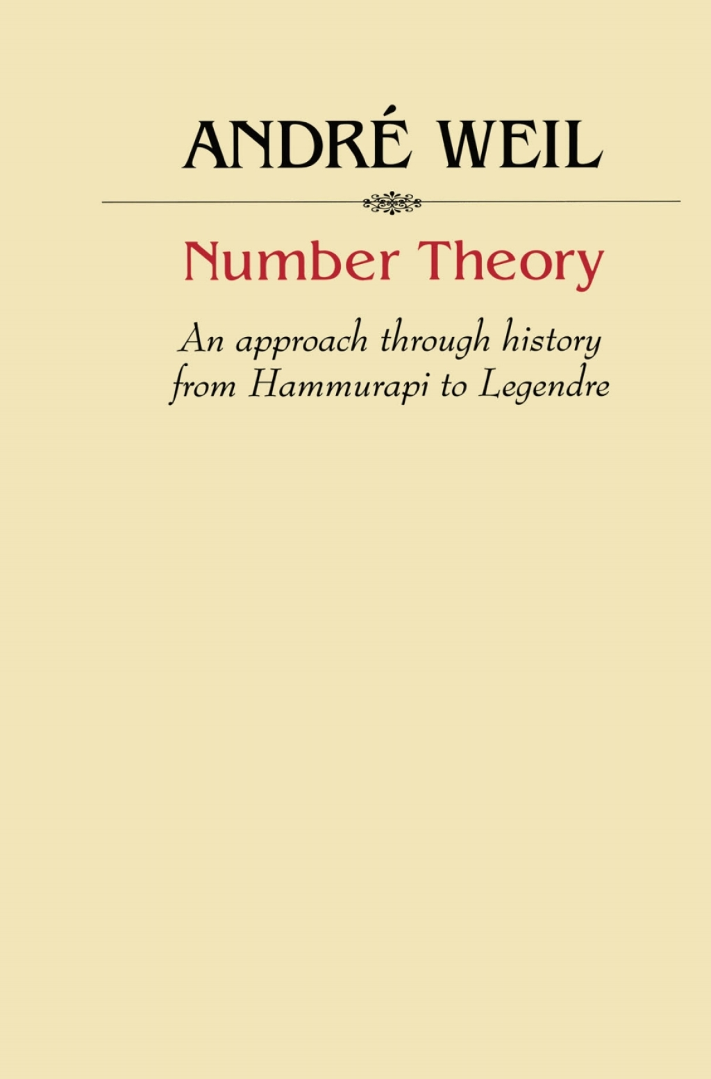 Number Theory An approach through history From Hammurapi to Legendre  â€“ PDF/EPUB Version Downloadable
