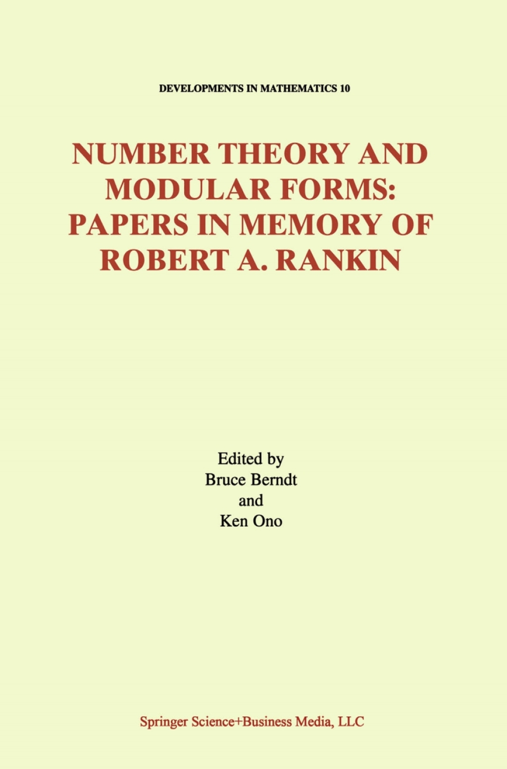 Number Theory and Modular Forms Papers in Memory of Robert A. Rankin 1st Edition â€“ PDF/EPUB Version Downloadable