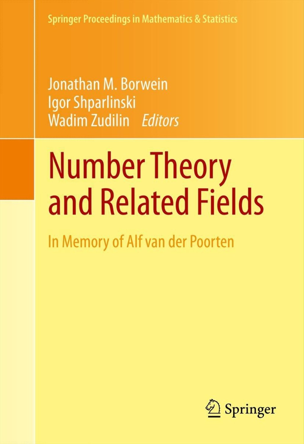Number Theory and Related Fields In Memory of Alf van der Poorten  â€“ PDF/EPUB Version Downloadable