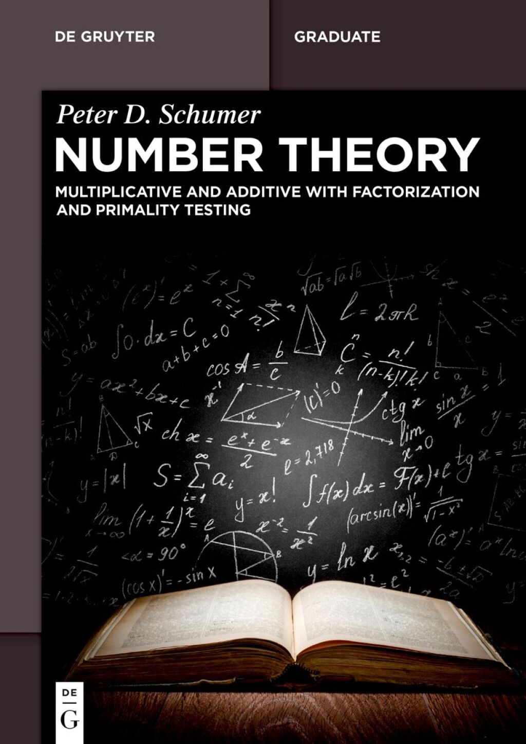 Number Theory Multiplicative and Additive with Factorization and Primality Testing 1st Edition â€“ PDF/EPUB Version Downloadable