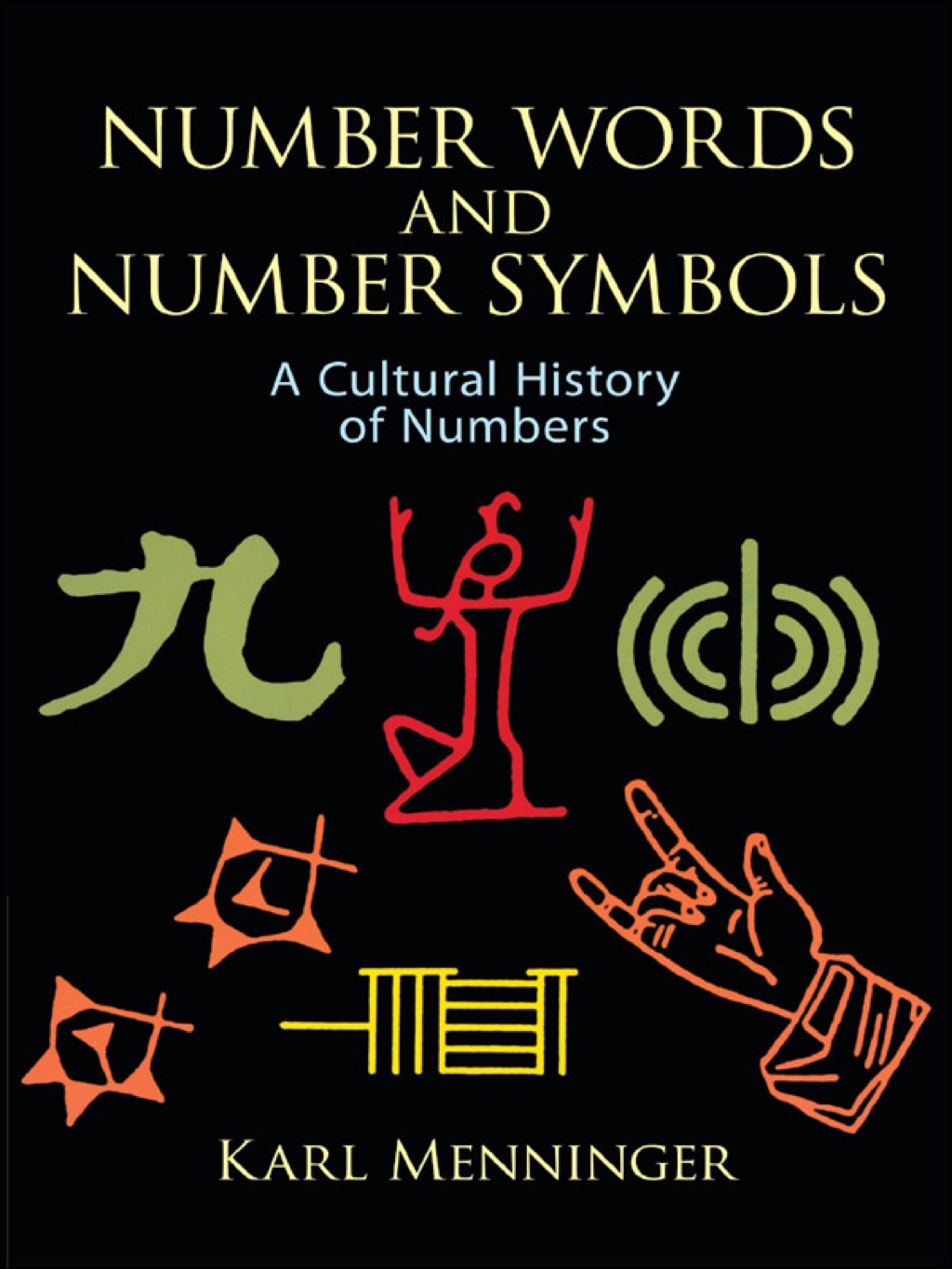 Number Words and Number Symbols A Cultural History of Numbers - (PDF/EPUB Version)