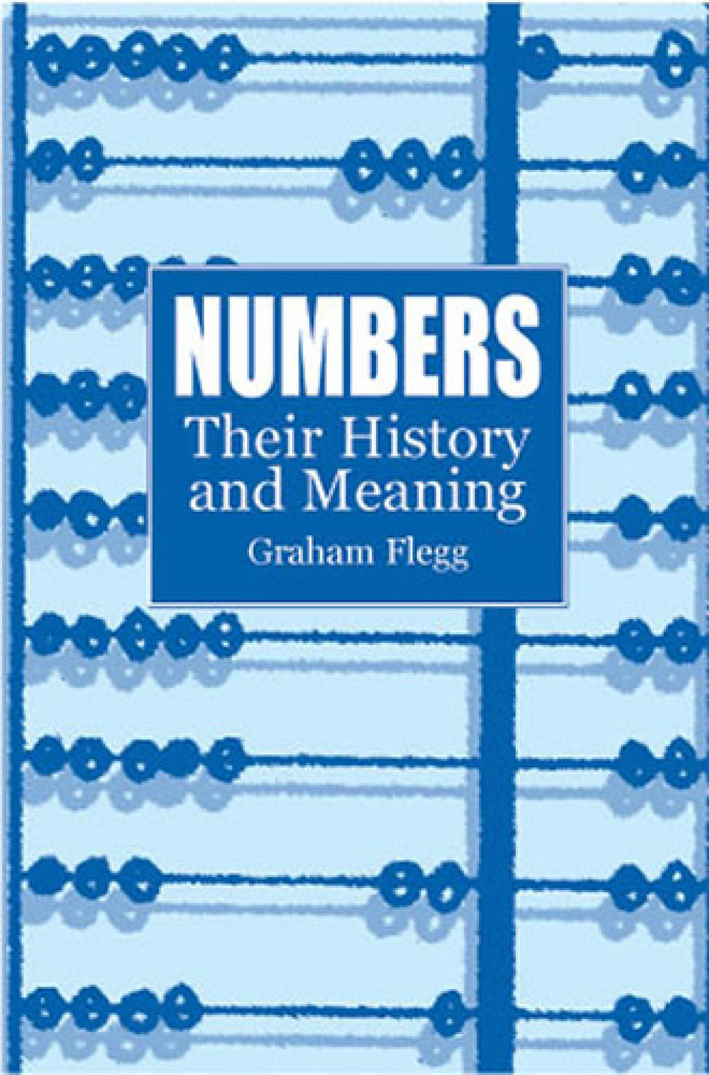 Numbers Their History and Meaning - (PDF/EPUB Version)