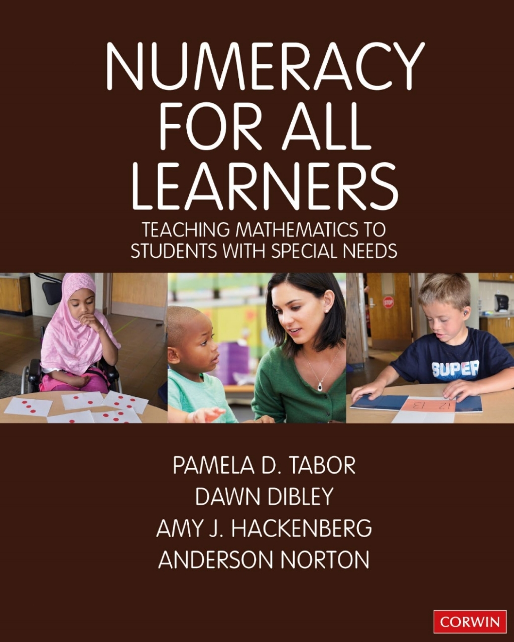 Numeracy for All Learners Teaching Mathematics to Students with Special Needs 1st Edition â€“ PDF/EPUB Version Downloadable
