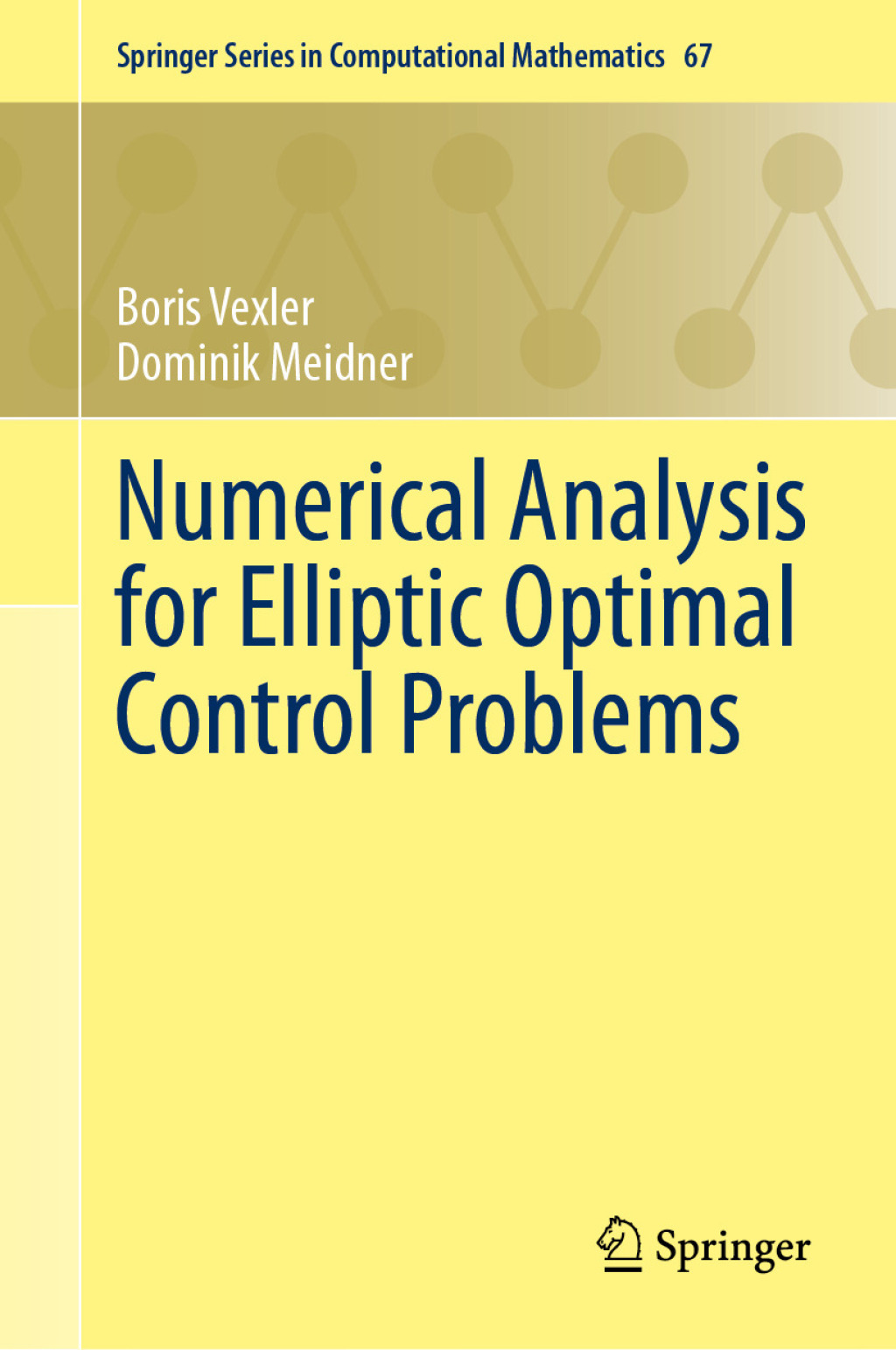 Numerical Analysis for Elliptic Optimal Control Problems  â€“ PDF/EPUB Version Downloadable
