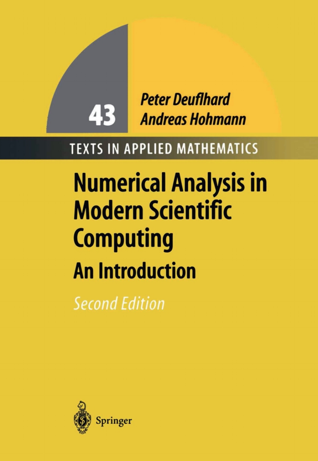Numerical Analysis in Modern Scientific Computing An Introduction 2nd Edition â€“ PDF/EPUB Version Downloadable