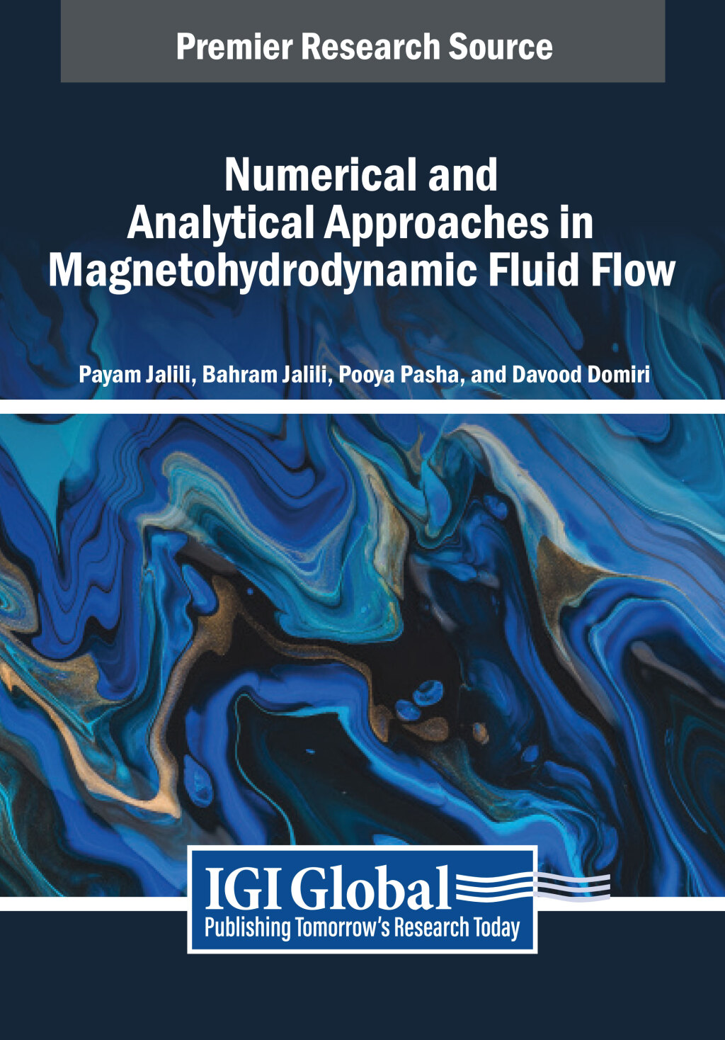 Numerical and Analytical Approaches in Magnetohydrodynamic Fluid Flow  â€“ PDF/EPUB Version Downloadable