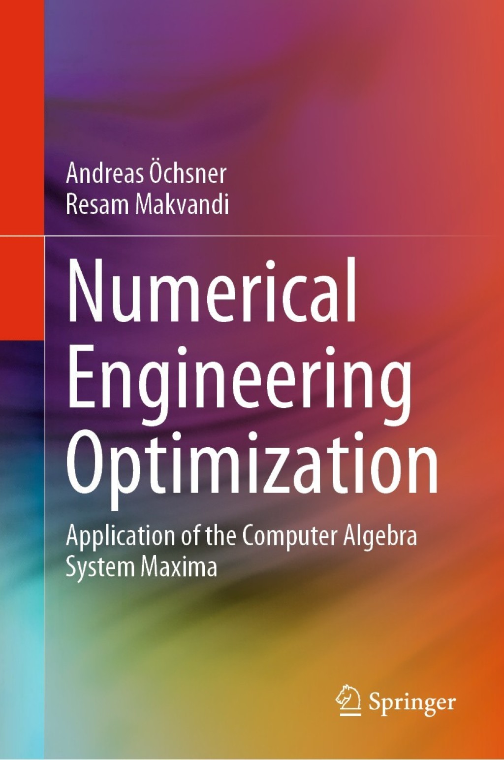 Numerical Engineering Optimization Application of the Computer Algebra System Maxima  â€“ PDF/EPUB Version Downloadable