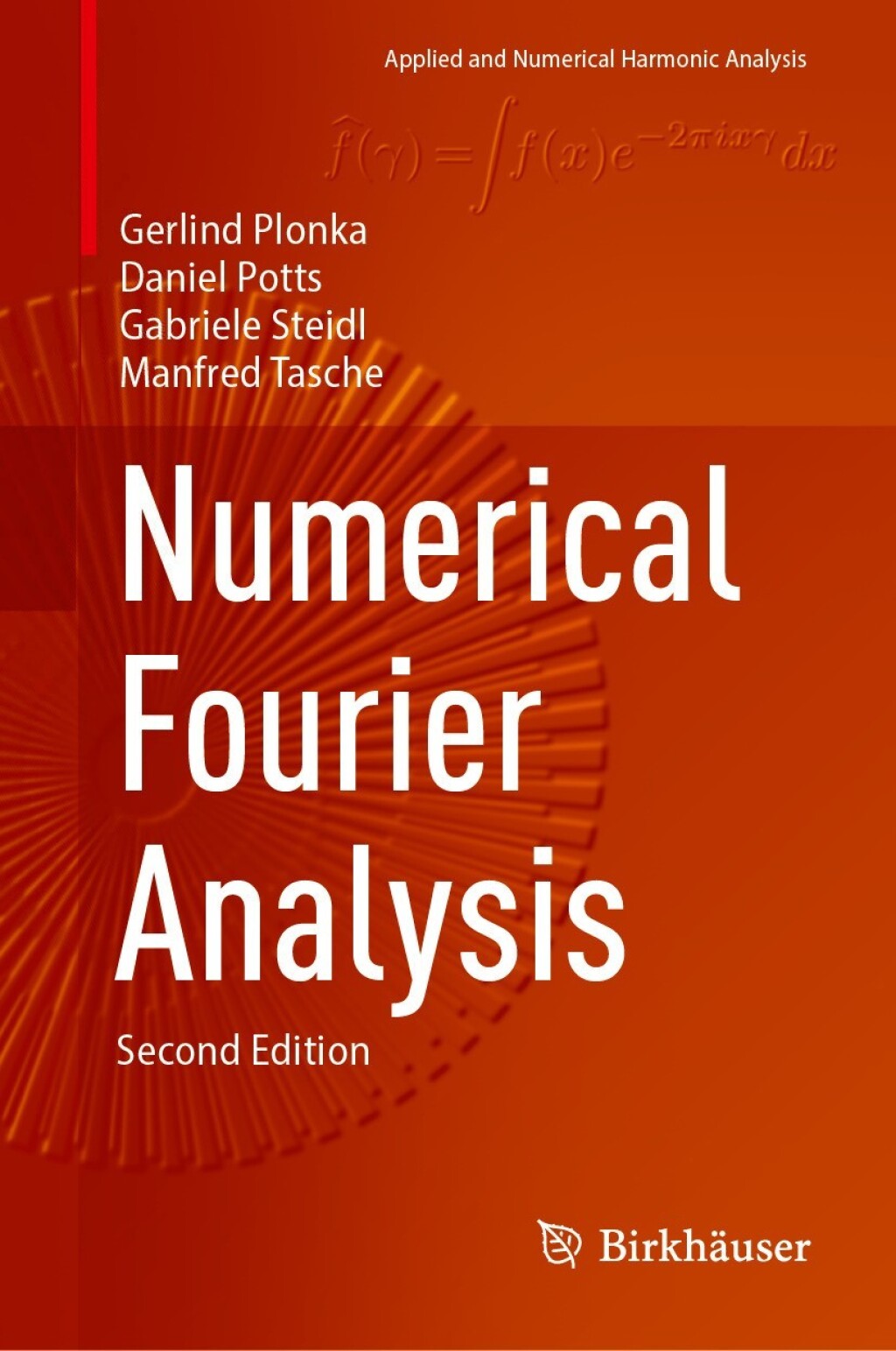 Numerical Fourier Analysis 2nd Edition â€“ PDF/EPUB Version Downloadable