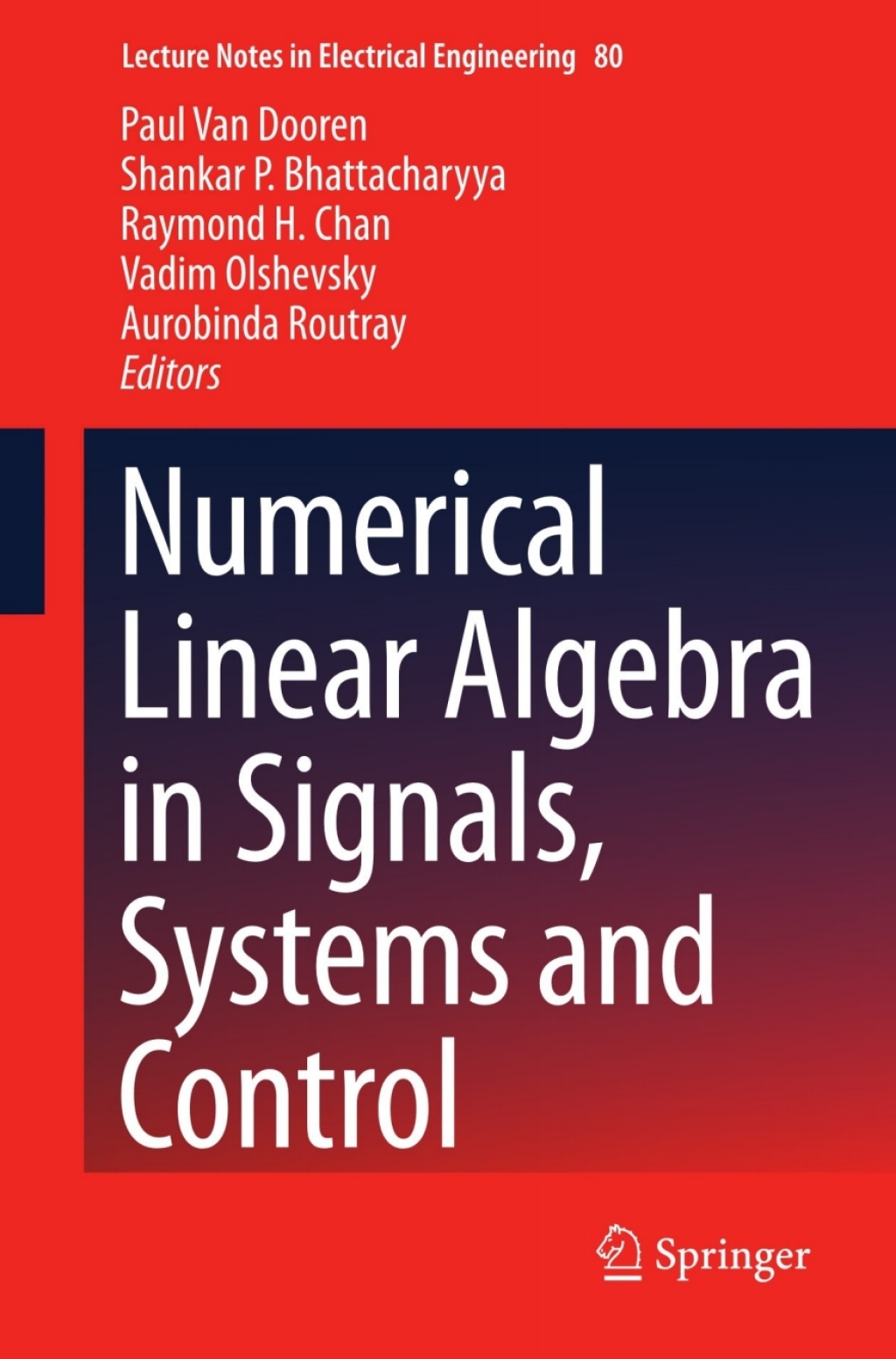 Numerical Linear Algebra in Signals, Systems and Control  â€“ PDF/EPUB Version Downloadable