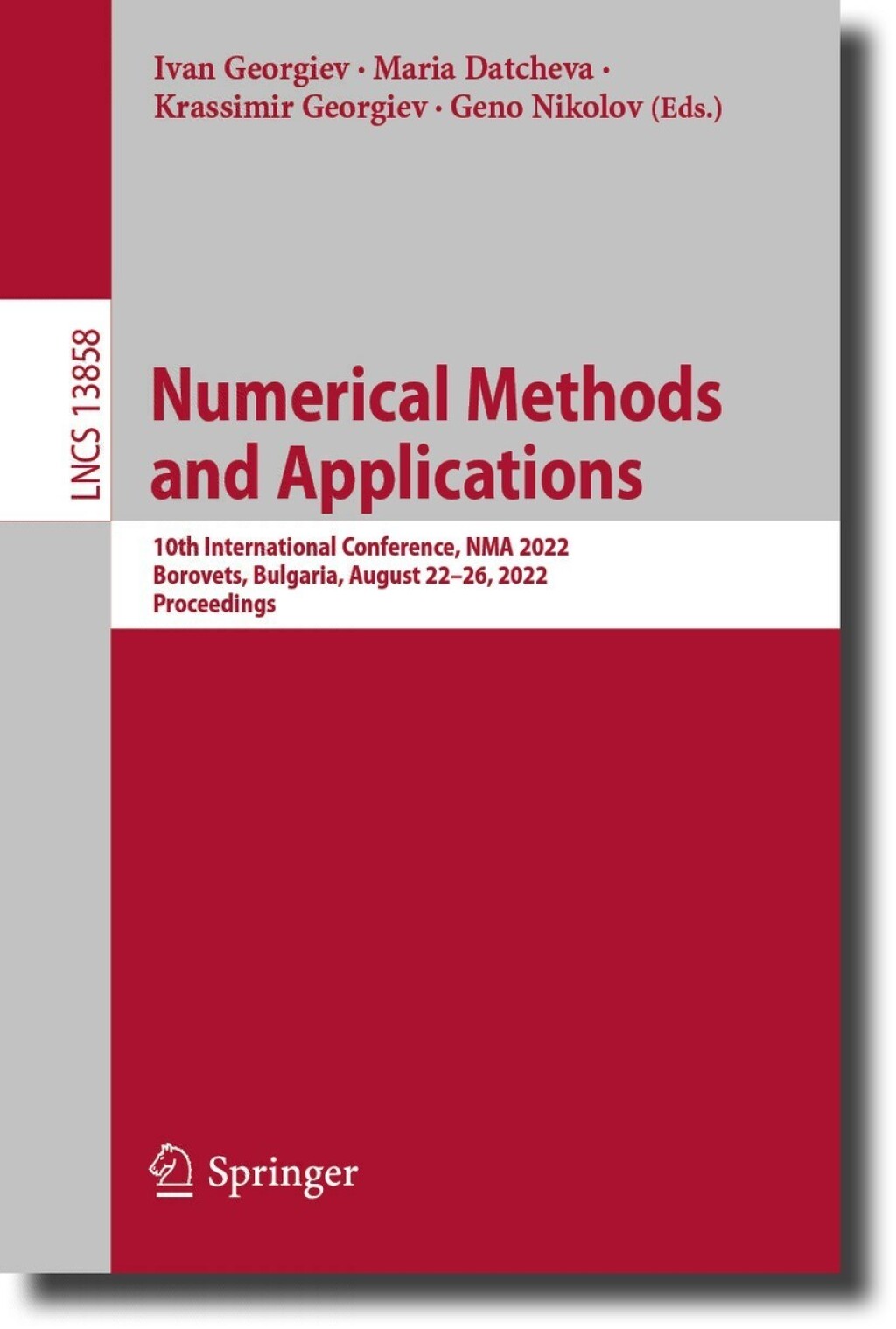 Numerical Methods and Applications 10th International Conference, NMA 2022, Borovets, Bulgaria, August 22â€“26, 2022, Proceedings  â€“ PDF/EPUB Version Downloadable