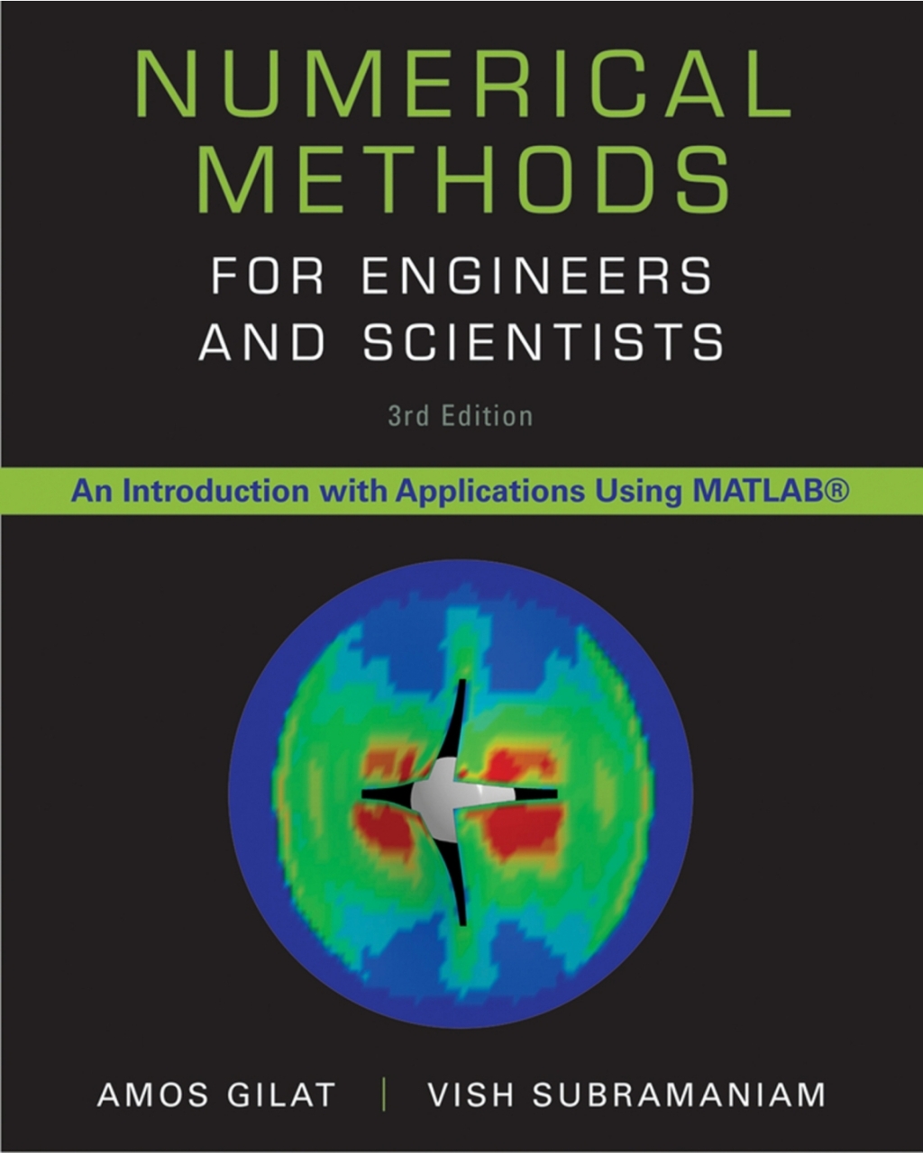 Numerical Methods for Engineers and Scientists: An Introduction with Applications Using MATLAB 3rd Edition â€“ PDF/EPUB Version Downloadable