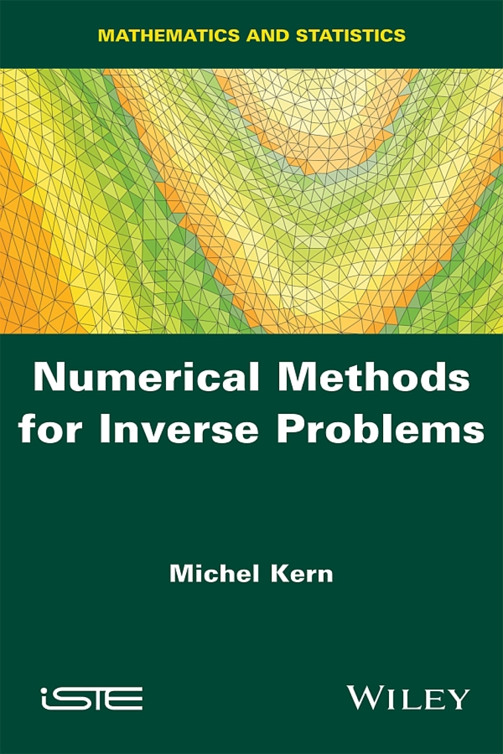 Numerical Methods for Inverse Problems 1st Edition â€“ PDF/EPUB Version Downloadable