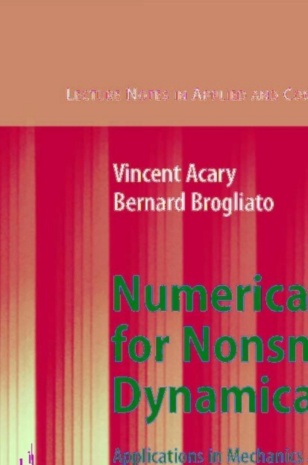 Numerical Methods for Nonsmooth Dynamical Systems Applications in Mechanics and Electronics  â€“ PDF/EPUB Version Downloadable