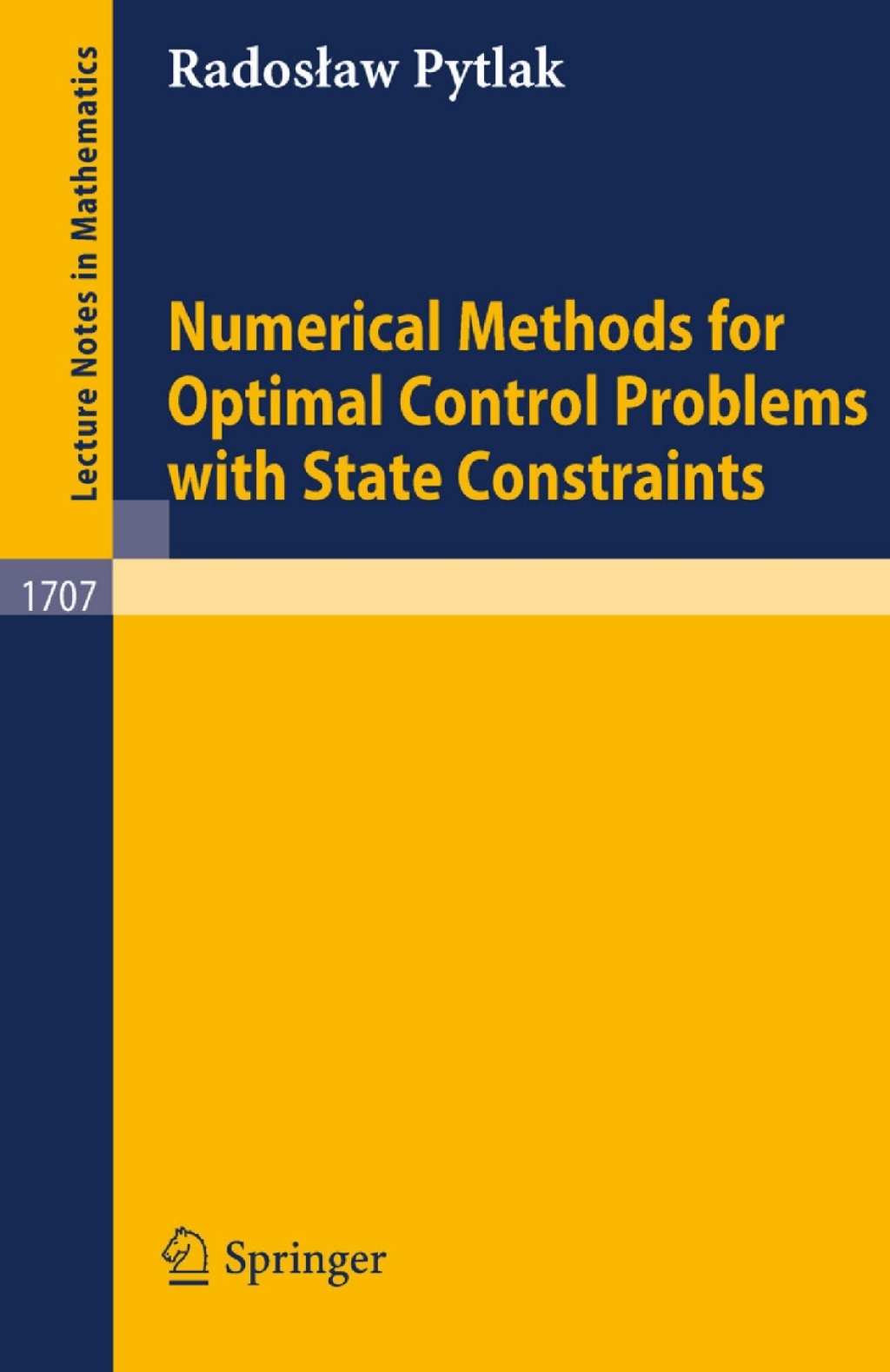 Numerical Methods for Optimal Control Problems with State Constraints  â€“ PDF/EPUB Version Downloadable
