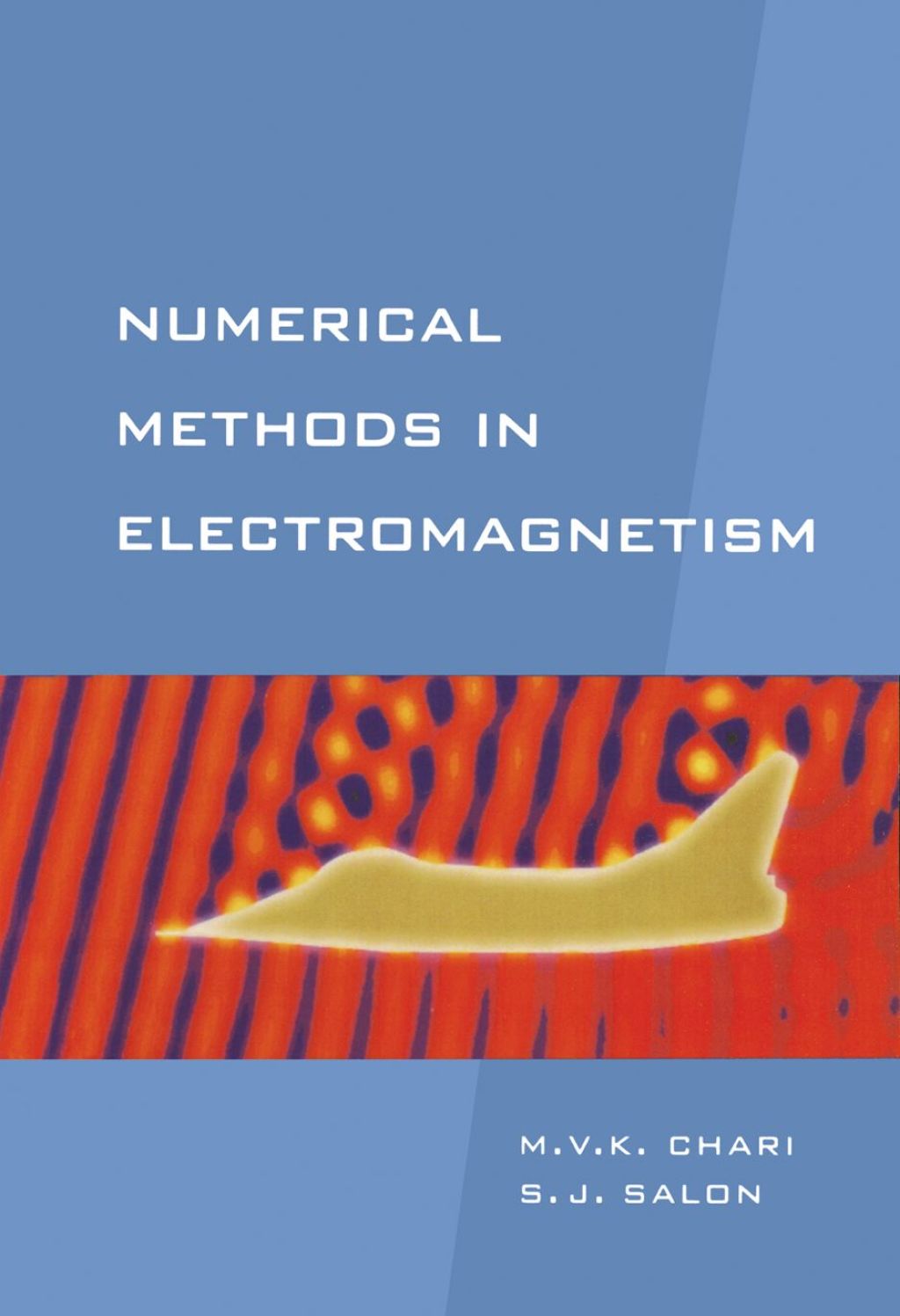 Numerical Methods in Electromagnetism  â€“ PDF/EPUB Version Downloadable