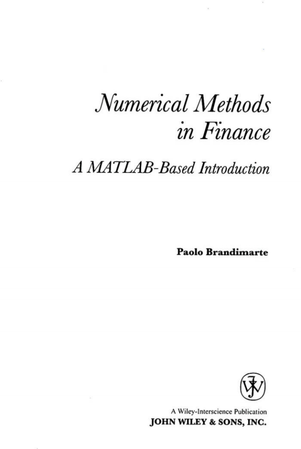 Numerical Methods in Finance A MATLAB-Based Introduction 1st Edition â€“ PDF/EPUB Version Downloadable