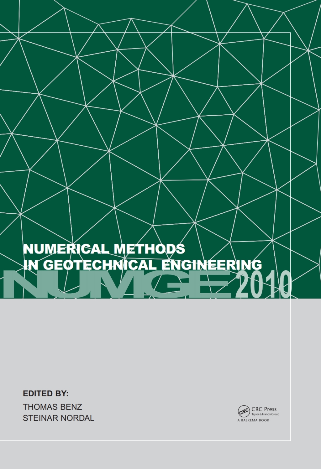 Numerical Methods in Geotechnical Engineering (NUMGE 2010) 1st Edition â€“ PDF/EPUB Version Downloadable