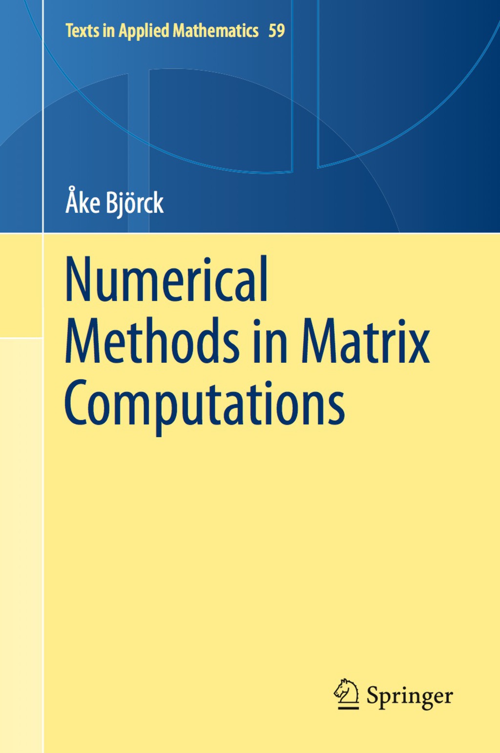 Numerical Methods in Matrix Computations  â€“ PDF/EPUB Version Downloadable