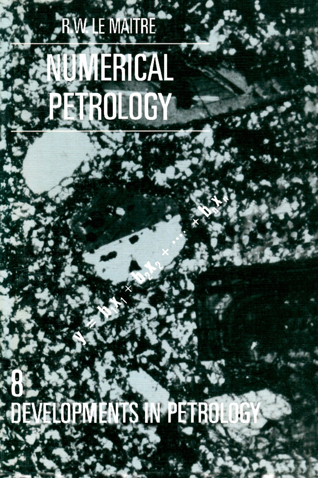 Numerical Petrology Statistical Interpretation of Geochemical Data  â€“ PDF/EPUB Version Downloadable