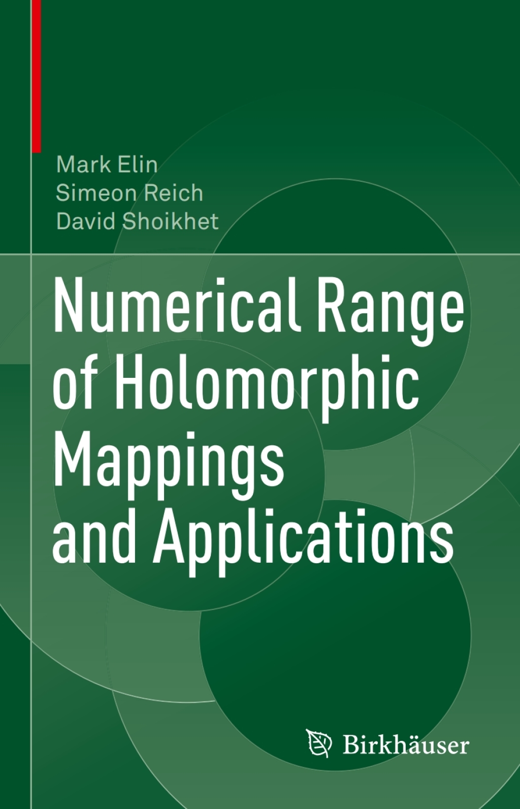 Numerical Range of Holomorphic Mappings and Applications  â€“ PDF/EPUB Version Downloadable