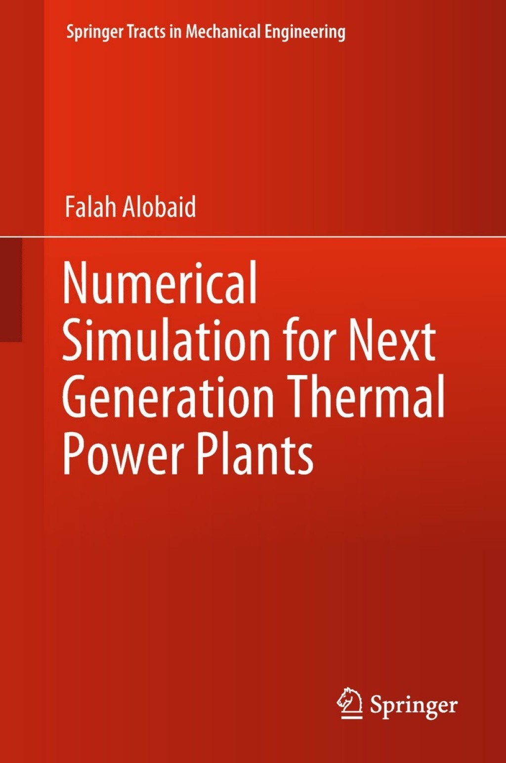 Numerical Simulation for Next Generation Thermal Power Plants  â€“ PDF/EPUB Version Downloadable