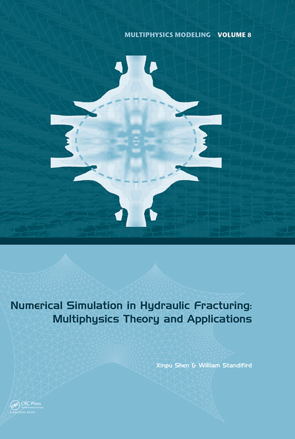 Numerical Simulation in Hydraulic Fracturing: Multiphysics Theory and Applications 1st Edition â€“ PDF/EPUB Version Downloadable
