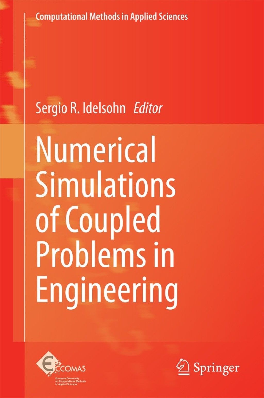 Numerical Simulations of Coupled Problems in Engineering â€“ PDF/EPUB ...
