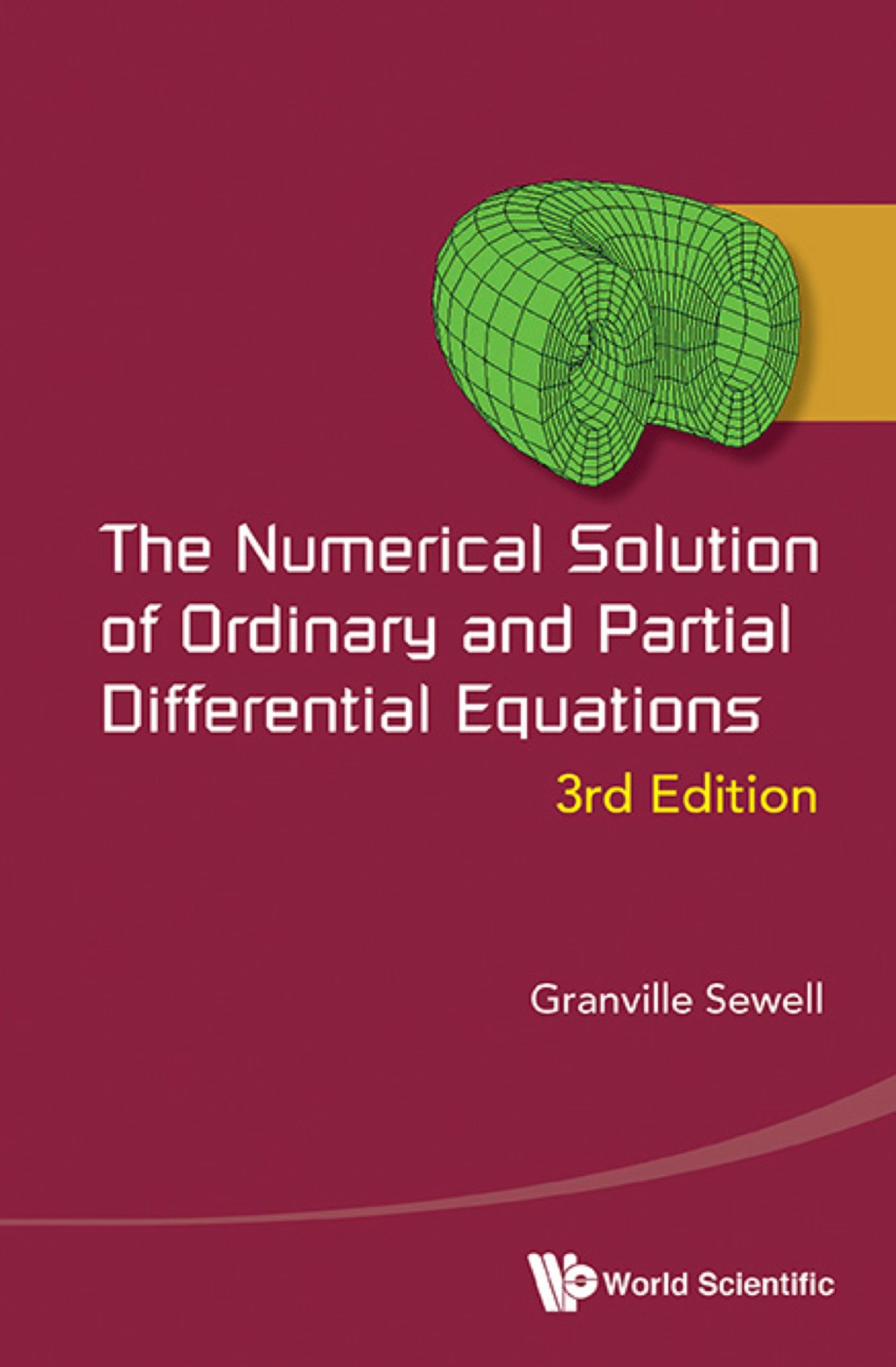 Numerical Solution Of Ordinary And Partial Differential Equations, The (3rd Edition) 3rd Edition - (PDF/EPUB Version)