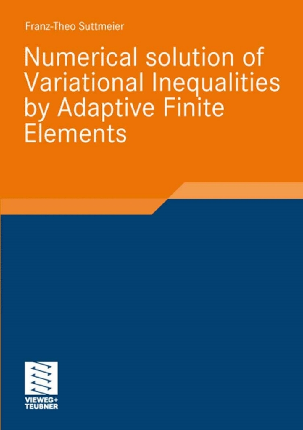 Numerical solution of Variational Inequalities by Adaptive Finite Elements  â€“ PDF/EPUB Version Downloadable